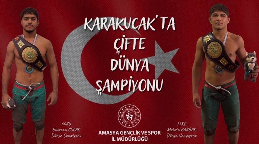 KARAKUCAK’TA ÇİFTE DÜNYA ŞAMPİYONU